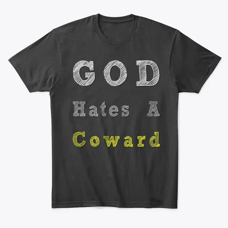 God Hates A Coward