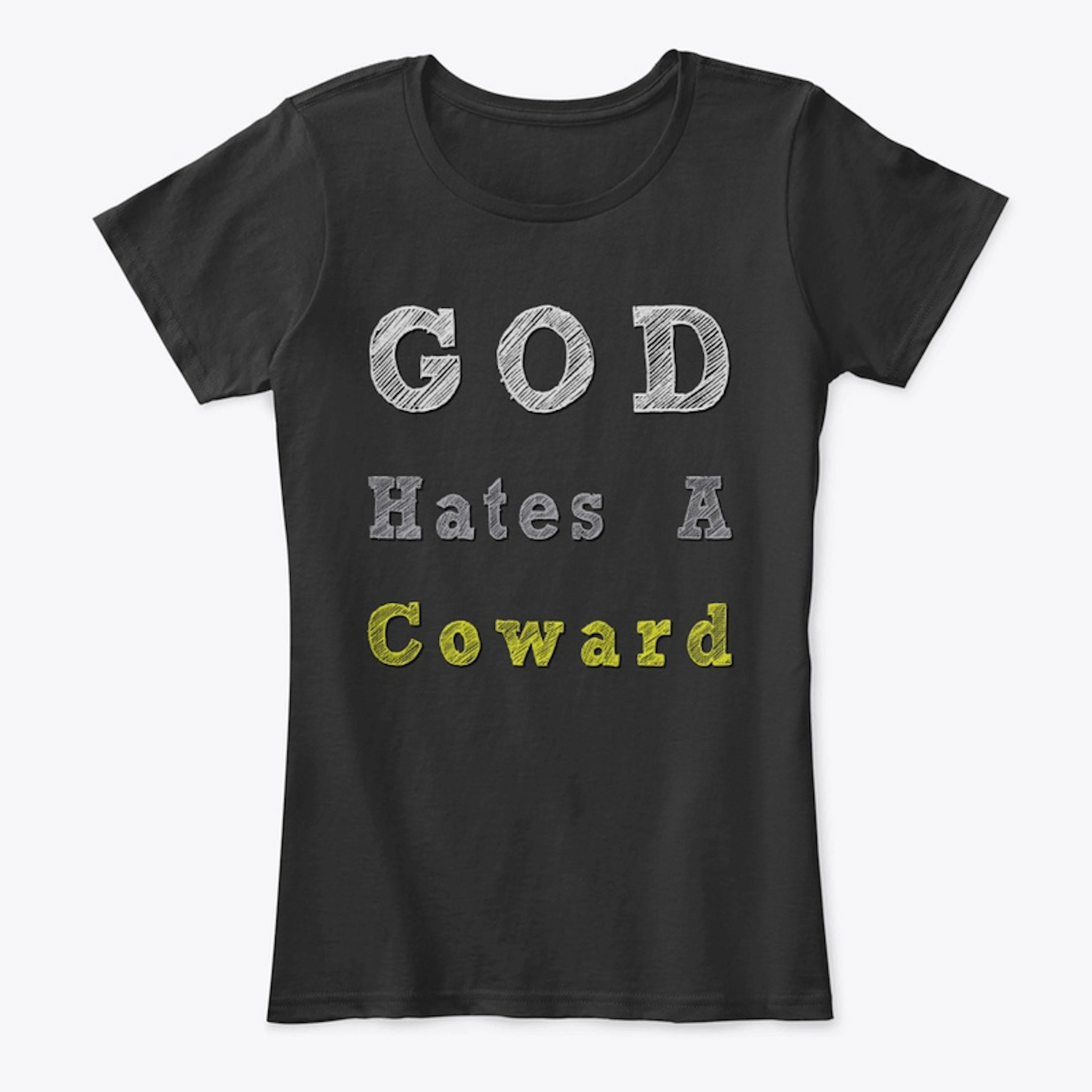 God Hates A Coward