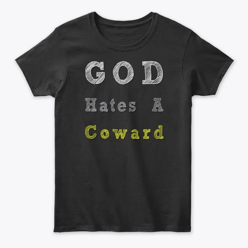 God Hates A Coward